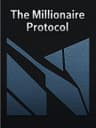 The Millionaire Protocol